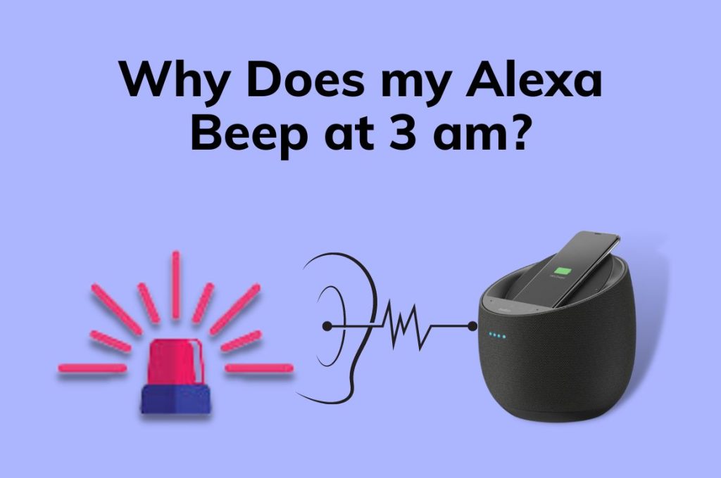 why alexa beeps randomly